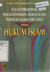 Image of Hukum Perkawinan, Hukum Kewarisan, Hukum Acara Peradilan Agama, Dan Zakat Menurut Hukum Islam