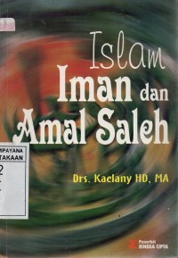 Image of Islam, Iman, Dan Amal Saleh