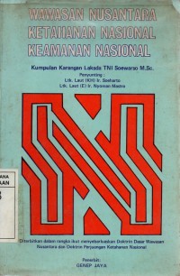 Image of Wawasan Nusantara; Ketahanan Nasional; Keamanan Nasional