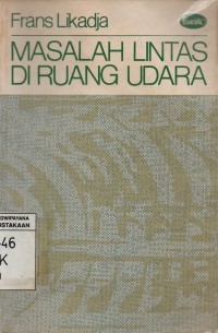 Image of Masalah Lintas di Ruang Udara