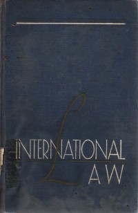 Image of International Law (A Textbook for use in Law Schools)