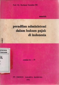 Image of Masalah Peradilan Administrasi dalam Hukum Pajak di Indonesia