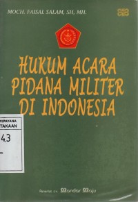 Image of Hukum Acara Pidana Militer di Indonesia