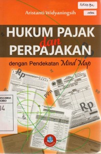Image of Hukum Pajak dan Perpajakan - Dengan Pendekatan Mind Map