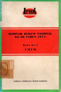 Image of Seminar Hukum Nasional Ke-III Tahun 1974