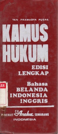 Image of Kamus Hukum Edisi Lengkap (Bahasa : Belanda, Indonesia, Inggris)