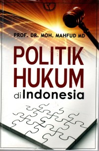 Image of Politik Hukum di Indonesia