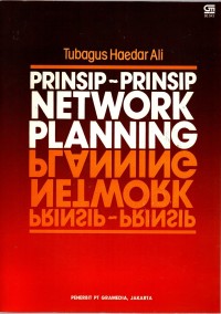Image of PRINSIP-PRINSIP NETWORK PLANNING