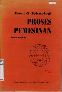 Image of PROSES PEMESINAN : teori & teknologi