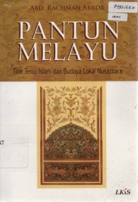 Image of Pantun Melayu: Titik Temu Islam dan Budaya Lokal Nusantara