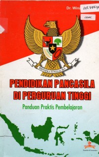 Image of Pendidikan Pancasila Di Perguruan Tinggi: Panduan Praktis Pembelajaran