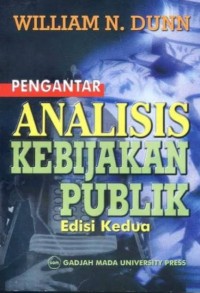 Image of Pengantar Analisis Kebijakan Publik