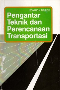 Image of Pengantar Teknik dan Perencanaan Transportasi