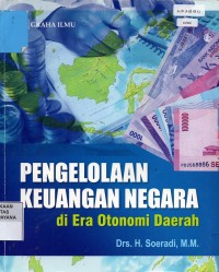 Image of Pengelolaan Keuangan Negara di Era Otonomi Daerah