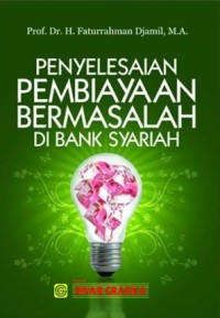 Image of Penyelesaian Pembiayaan Bermasalah di Bank Syariah