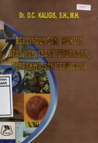Image of Perlindungan Hukum Atas Hak Asasi Tersangka, Terdakwa dan Terpidana