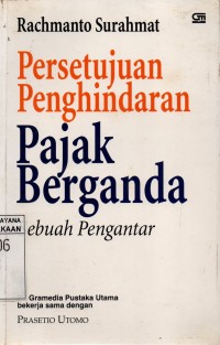 Image of Persetujuan Penghindaran Pajak Berganda : Sebuah Pengantar