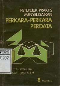 Image of Petunjukan Praktis Menyelesaikan Perkara-Perkara Perdata