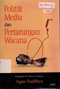 Image of Politik Media dan Pertarungan Wacana