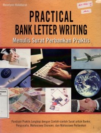 Image of Practical Bank Letter Writing : Menulis Surat Perbankan Praktis