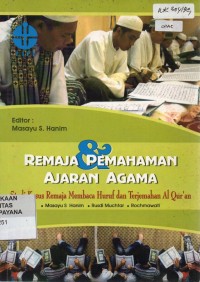 Image of Remaja dan Pemahaman Ajaran Agama (Studi Kasus Remaja Membaca Huruf dan Terjemahan Al-Qur'an)