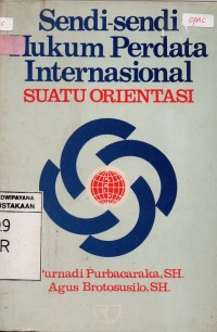 Image of Sendi-sendi Hukum Perdata Internasional : Suatu Orientasi