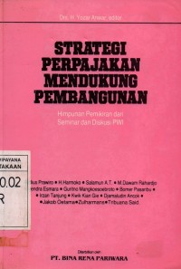 Image of Strategi Perpajakan Mendukung Pembangunan