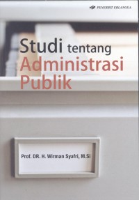 Image of Studi tentang Administrasi Publik