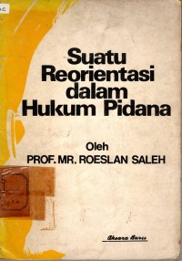Image of SUATU REORIENTASI DALAM HUKUM PIDANA