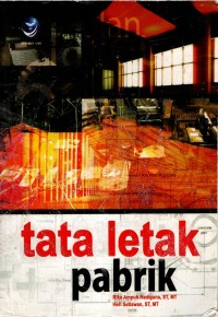 Image of TATA LETAK PABRIK; Edisi I