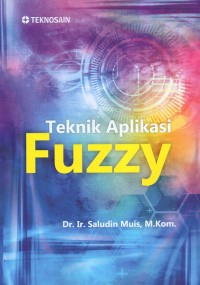Image of Teknik Aplikasi Fuzzy