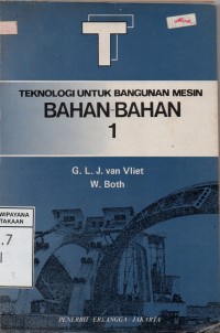 Image of Teknologi Untuk Bangunan Mesin Bahan-Bahan 1