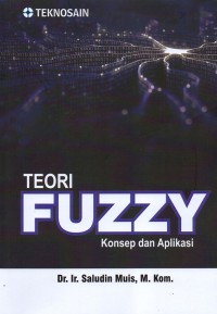 Image of Teori Fuzzy : Konsep dan Aplikasi