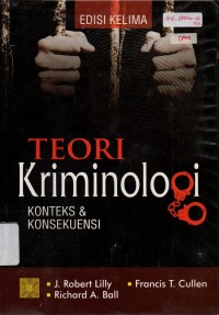 Image of Teori Kriminologi : Konteks & Konsekuensi