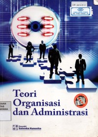 Image of Teori Organisasi dan Administrasi