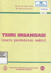 Image of Teori Organisasi (Suatu Pendekatan Makro)