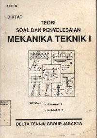 Image of Teori Soal dan Penyelesaian Mekanika Teknik I