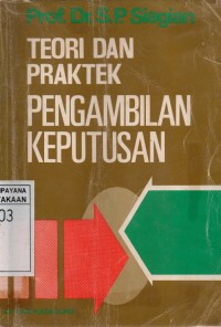 Image of Teori dan Praktik Pengambilan Keputusan