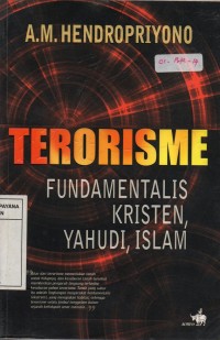 Image of Terorisme - Fundamentalis Kristen, Yahudi, Islam