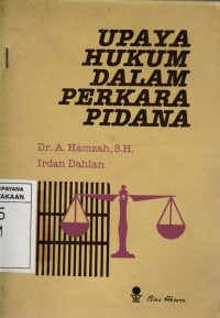 Image of Upaya Hukum Dalam Perkara Pidana