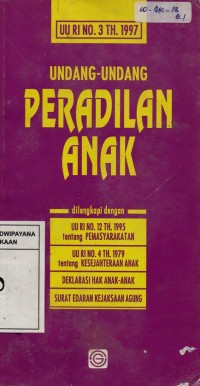 Image of Undang-Undang Peradilan Anak UU RI No. 3 Tahun 1997