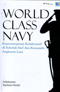 Image of World Class Navy : Kepemimpinan Kolaboratif di Sekolah Staf dan Komando Angkatan Laut