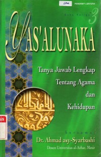 Image of Yas'alunaka : Tanya Jawab Lengkap tentang Agama dan Kehidupan