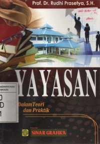 Image of Yayasan : Dalam Teori dan Praktik