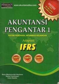 Image of Akuntansi Pengantar 1 : Sistem Penghasil Informasi Keuangan