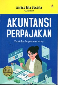 Image of Akuntansi Perpajakan : Teori dan Implementasinya