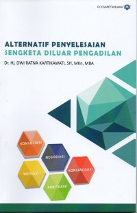 Image of Alternatif Penyelesaian Sengketa Di Luar Pengadilan