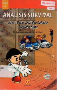 Image of Analisis Survival: Dasar-dasar Teori dan Aplikasi Program Stata