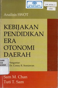 Image of Analisis SWOT: Kebijakan Pendidikan Era Otonomi Daerah