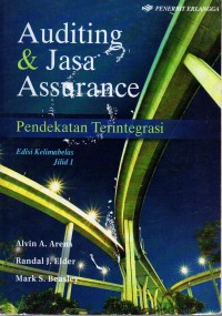 Image of Auditing dan Jasa Assurance, Edisi Kelimabelas; Jilid 1